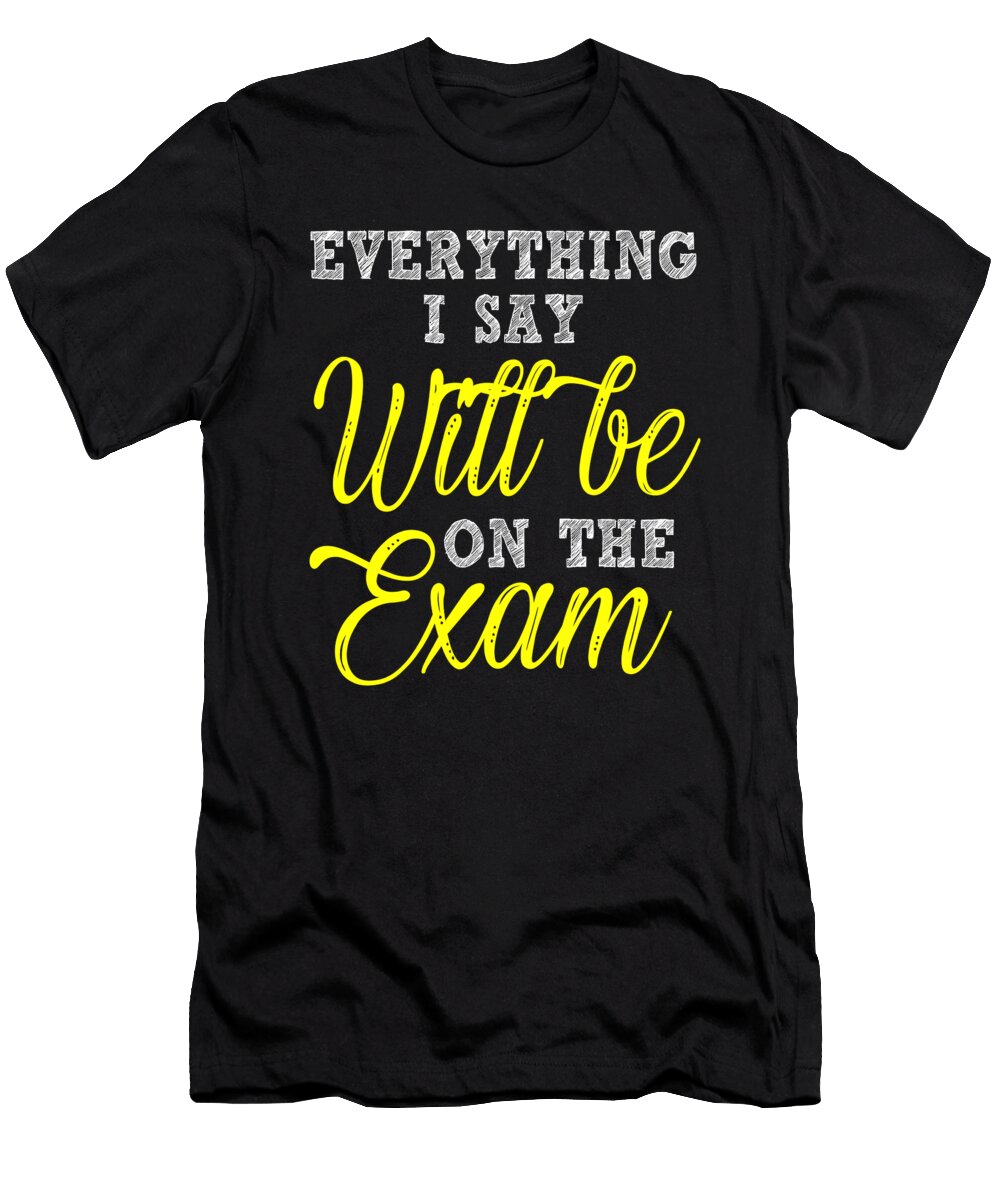4 Teacher Professor Teaching School Training Gift Muc Designs T-Shirt