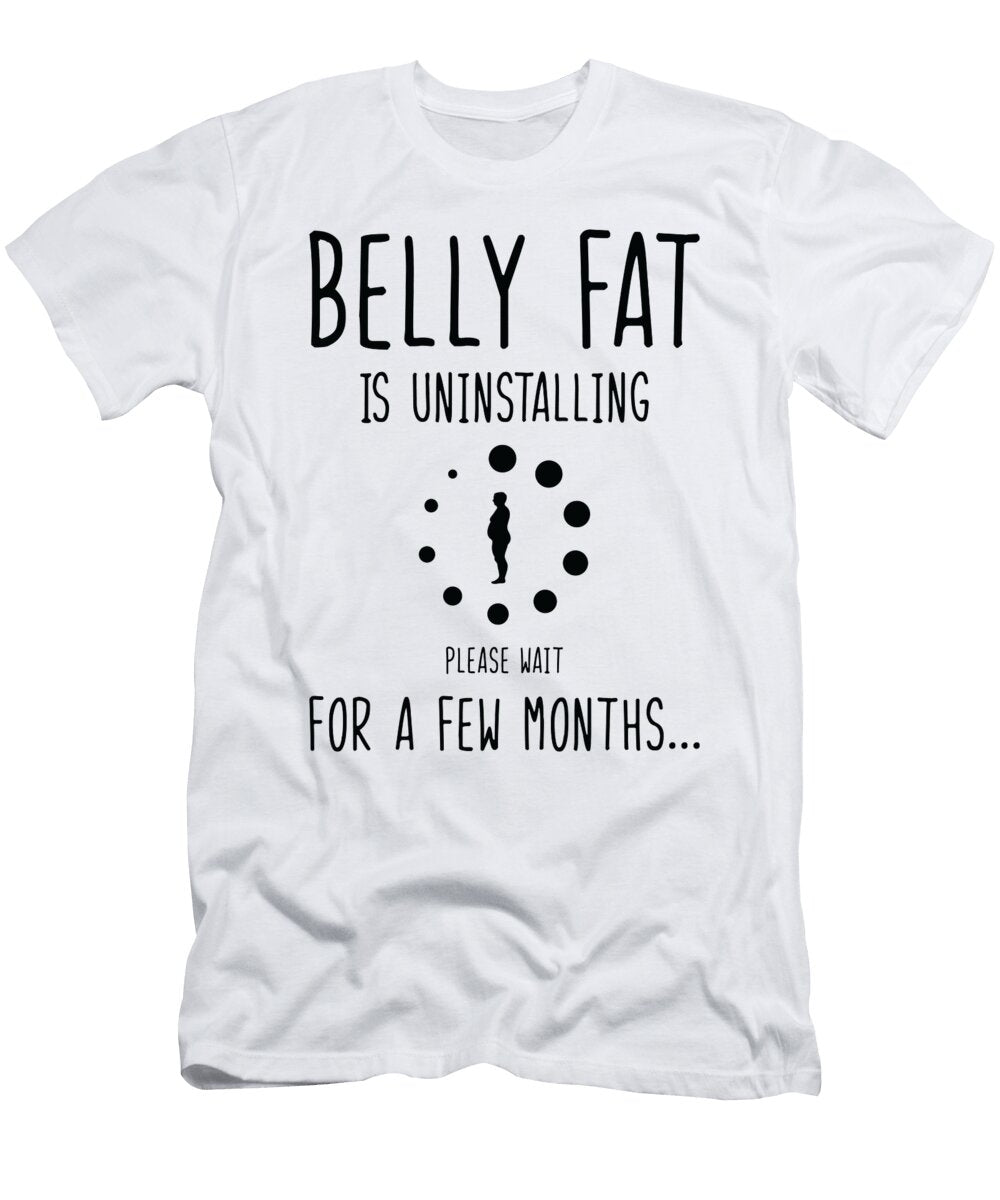 4 Uninstalling Belly Fat Fitness Trainer Workout Exercise Toms Store T-Shirt