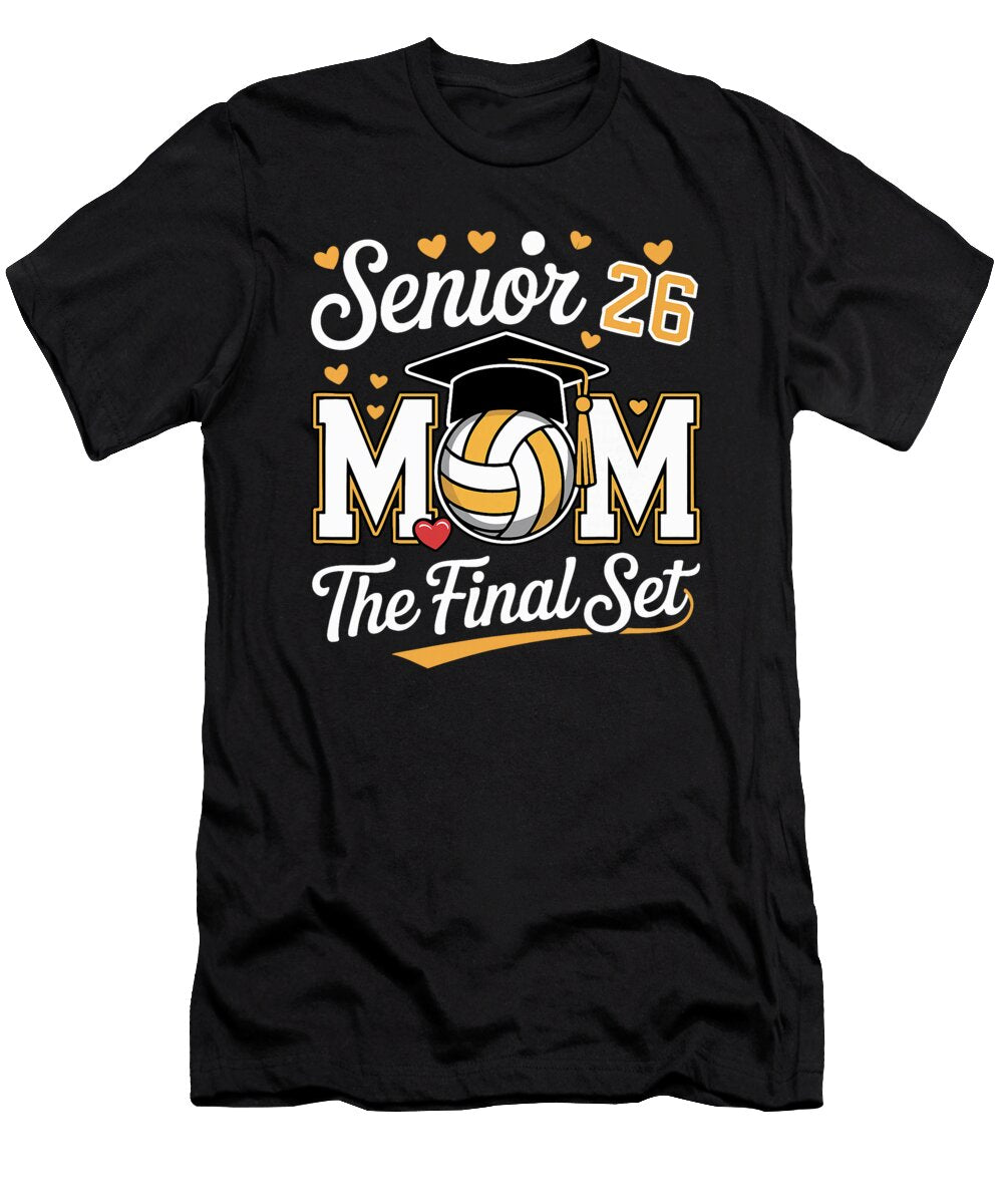 6 Senior Mom Class of 2026 Volleyball the Final Coami Tacti T-Shirt