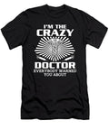 7 Funny Doctor Medical Degree Phd Doctorate Gift Muc Designs T-Shirt