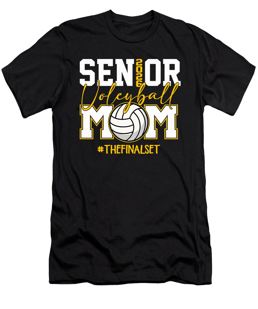 7 Senior Mom Class of 2026 Volleyball the Final Coami Tacti T-Shirt