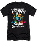 9 the Best Therapy Is a Golden Retriever Dog Mom Dad Goldie Maximus Designs T-Shirt