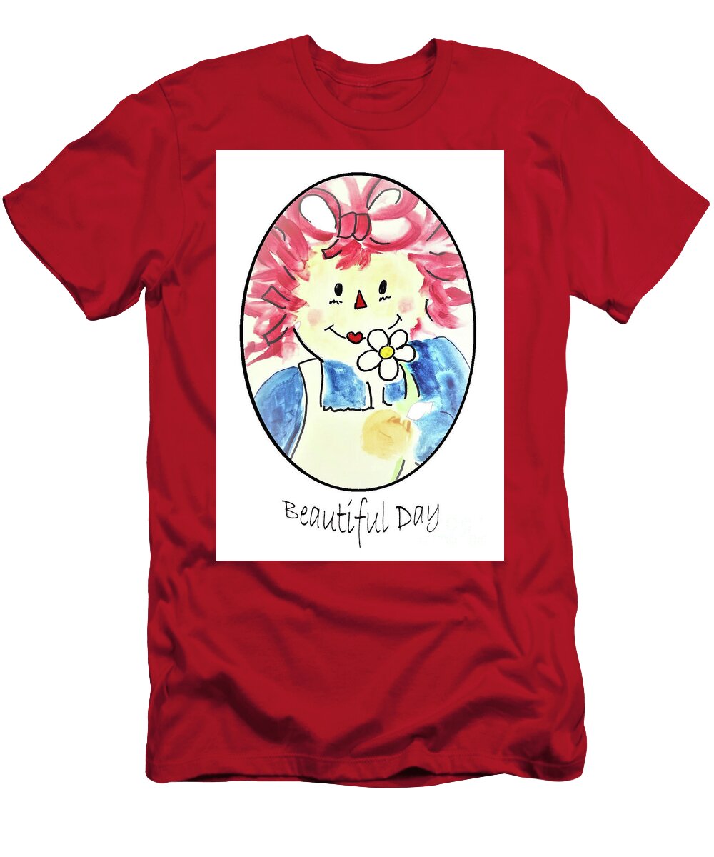 A Beautiful Day with Raggedy Ann Rose Elaine T-Shirt