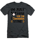 A League of Their Own Im Just Here for the Concession Stand Tuyen Can Vu T-Shirt