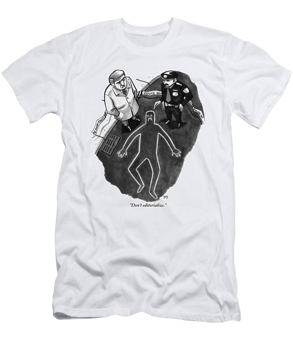 A Police Investigator Lectures a Officer Benjamin Schwartz T-Shirt