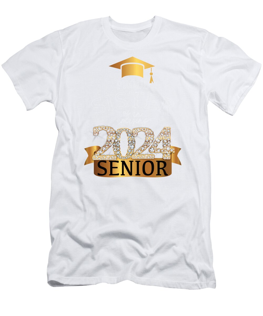 A Proud Sister of a 2024 Senior I Yellow Black Millennialdesign T-Shirt