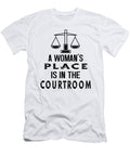 A Womans Place Is in the Courtroom Steven Zimmer T-Shirt
