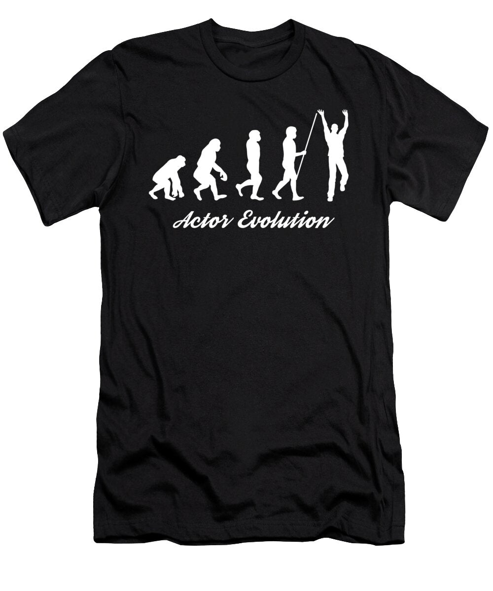 Actor Evolution Actress Acting Movie Theatre Gift Thomas Larch T-Shirt