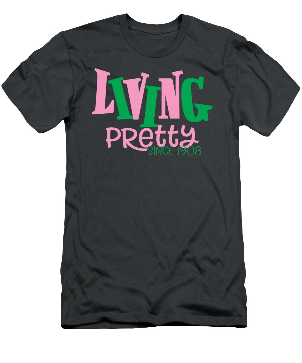 Aka Sorority Shirtliving Pretty Since 1908 Sadiee Khale T-Shirt