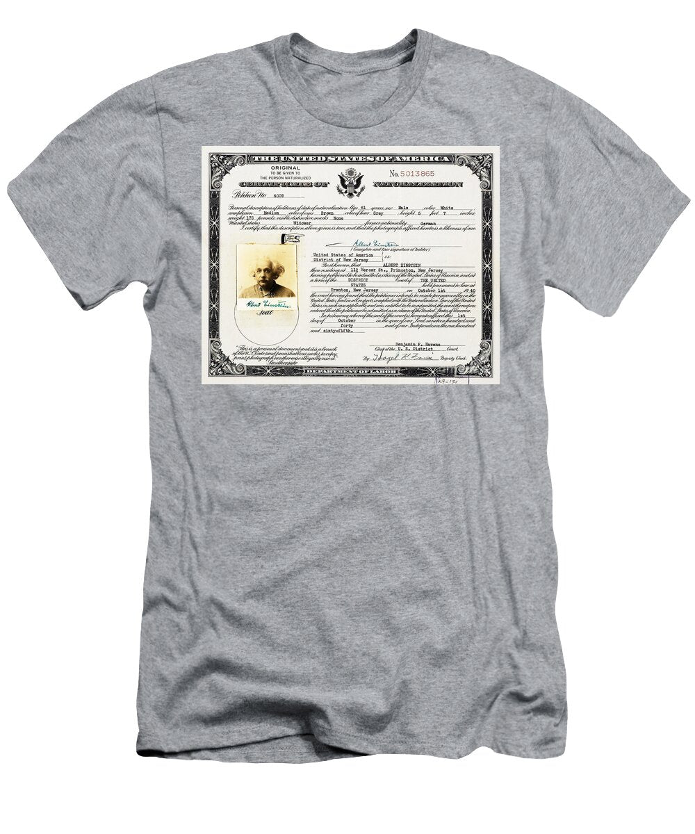 Albert Einstein United States Certificate of Naturalization 20210215 Wingsdomain Art and Photography T-Shirt