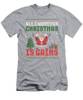 All I Want for Is Gains Ugly Sweater for Christmas Present Ricarc Nylah T-Shirt