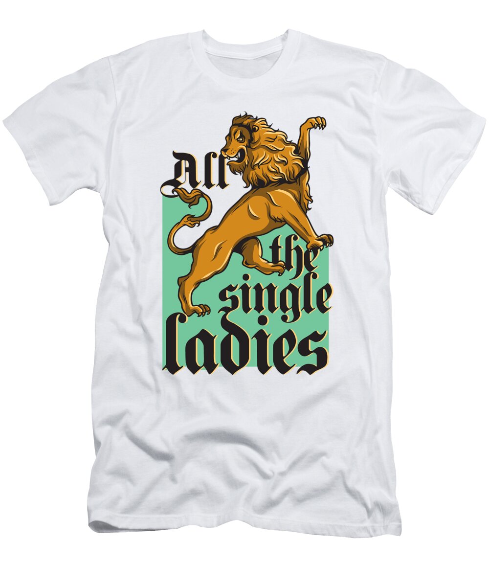 All the Single Ladies Jacob Zelazny T-Shirt