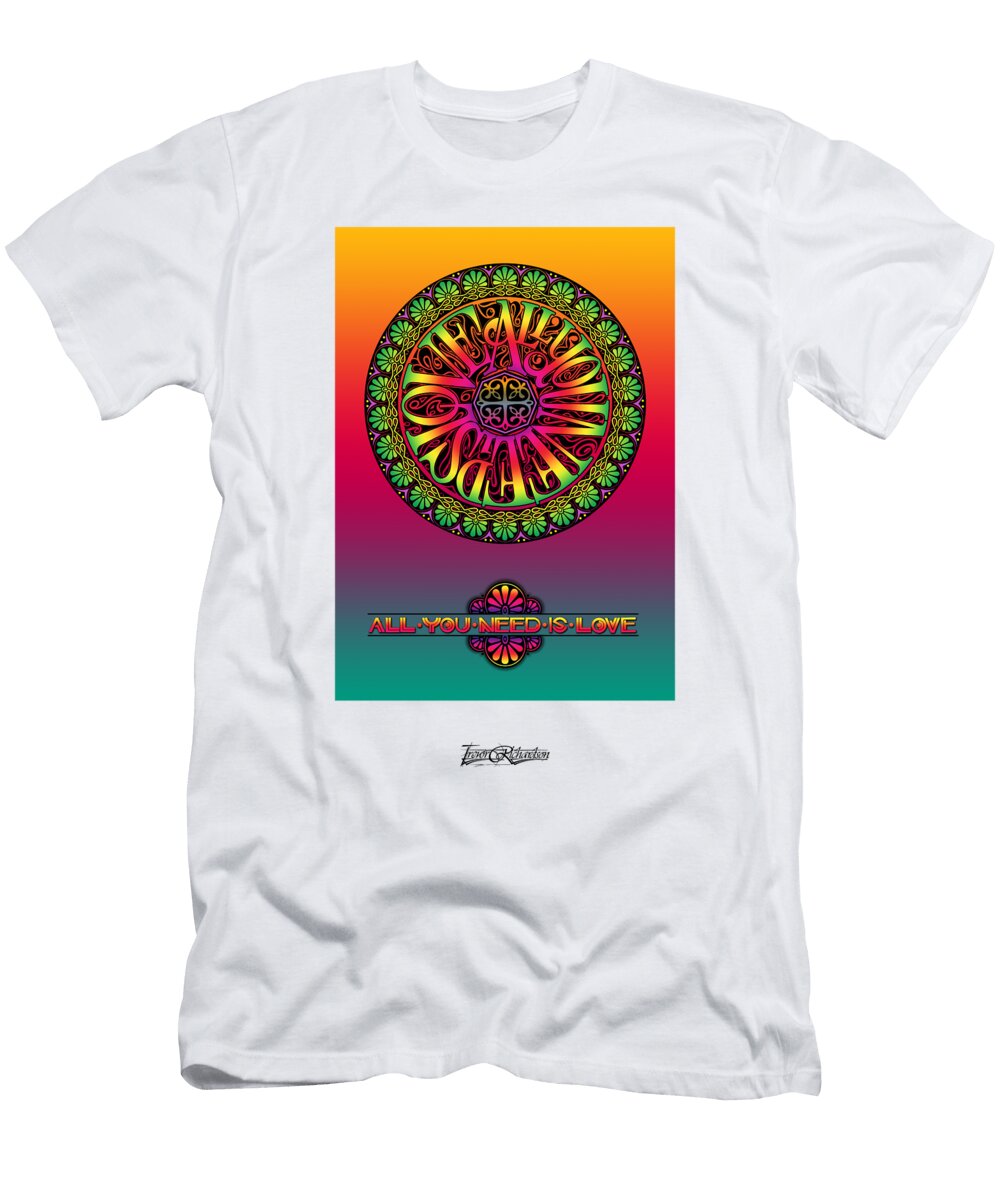All You Need Is Love Trevor Richardson T-Shirt