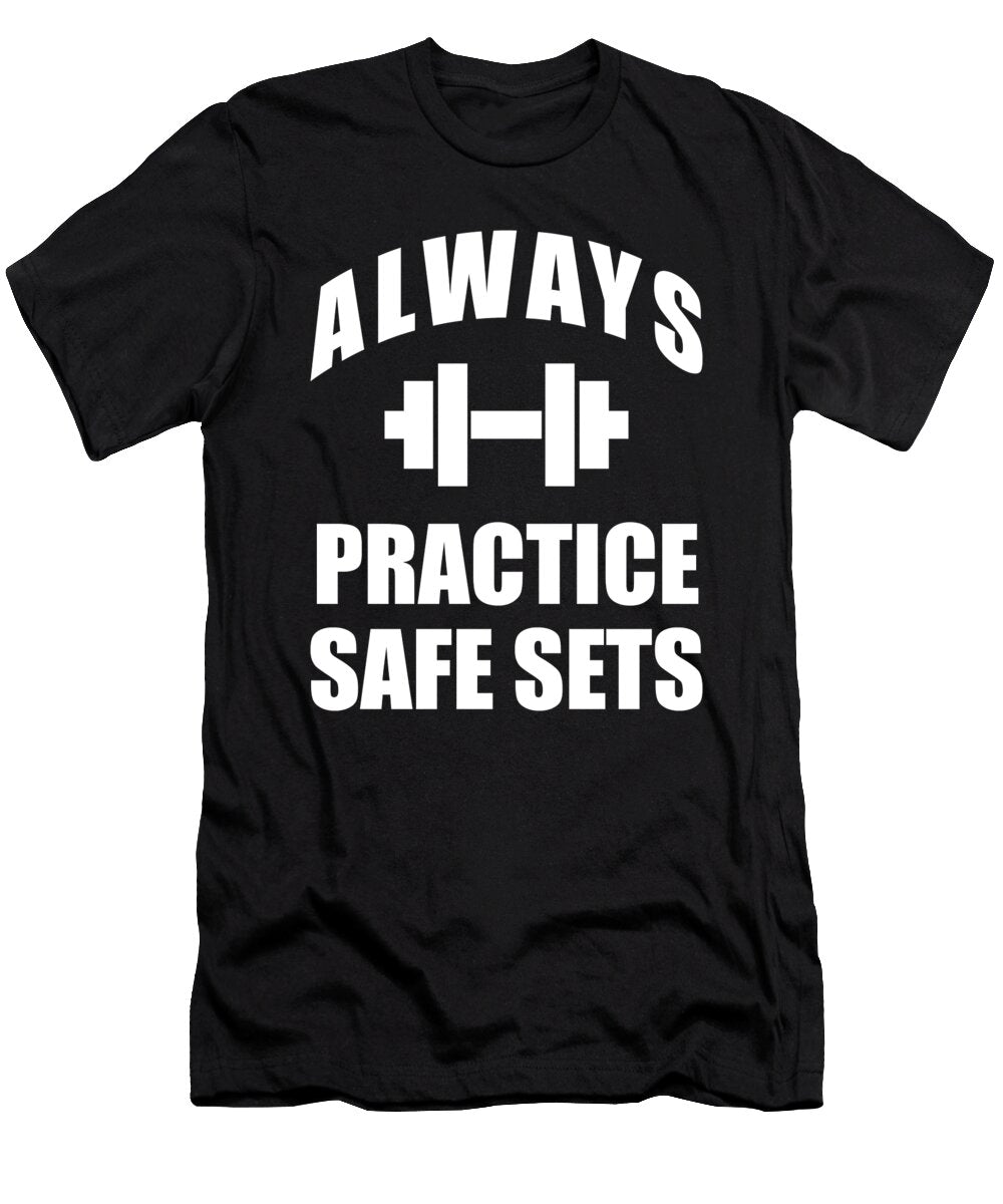 Always Practice Safe Sets Matthew Chan T-Shirt