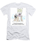 An Ounce of Prevention Is Worth a Pound of Insurance Forms Chris Wildt T-Shirt