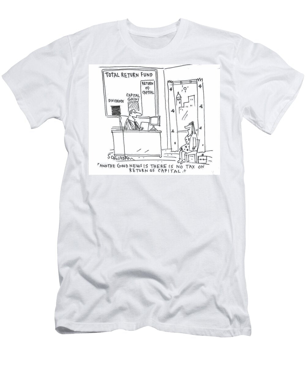 And the Good News Is There Is No Tax on Return of Capital Harley Schwadron T-Shirt