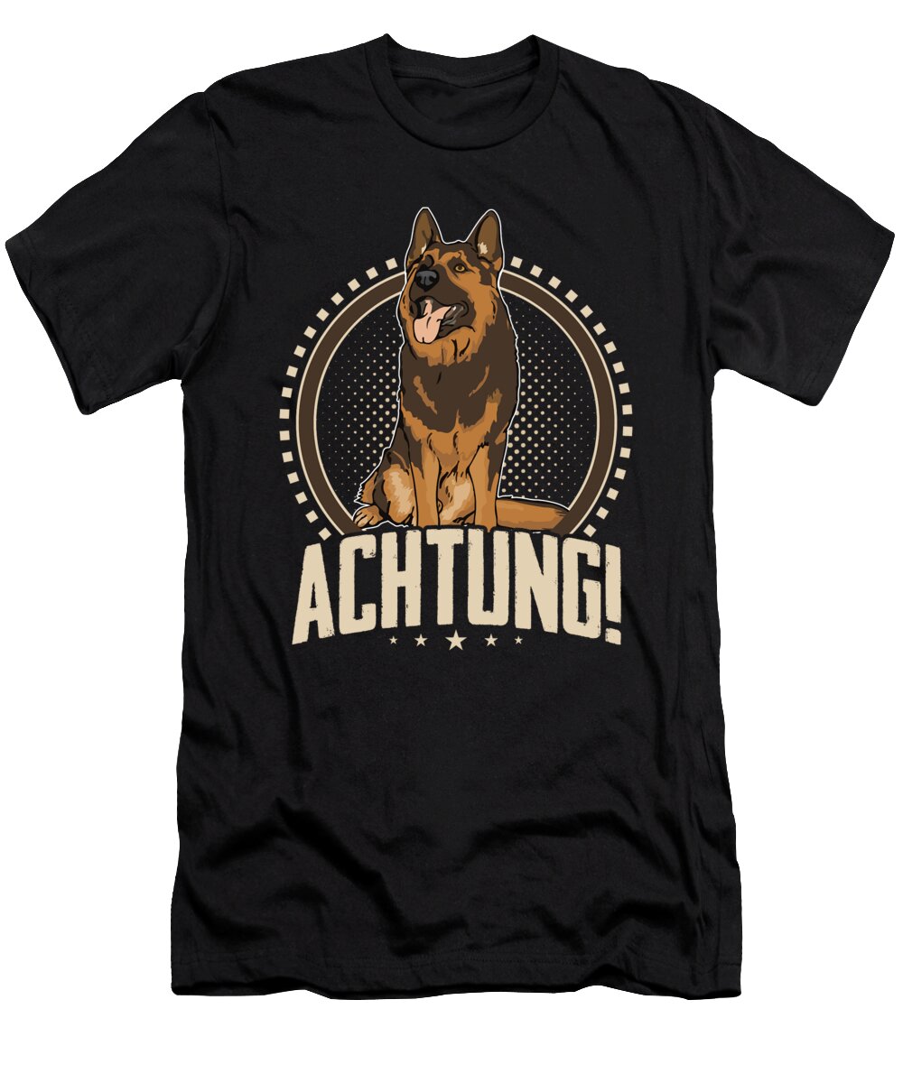 Animal Owners Dog Trainers Doggie Pets German Shepherd Achtung Gift Thomas Larch T-Shirt