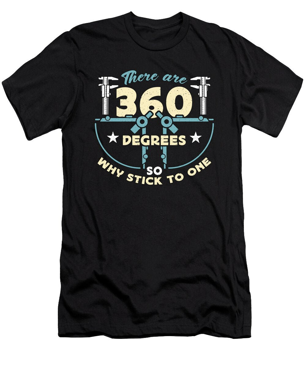 Architecture There Are 360 Degrees Architectural Tshirtconcepts Marvin Poppe T-Shirt