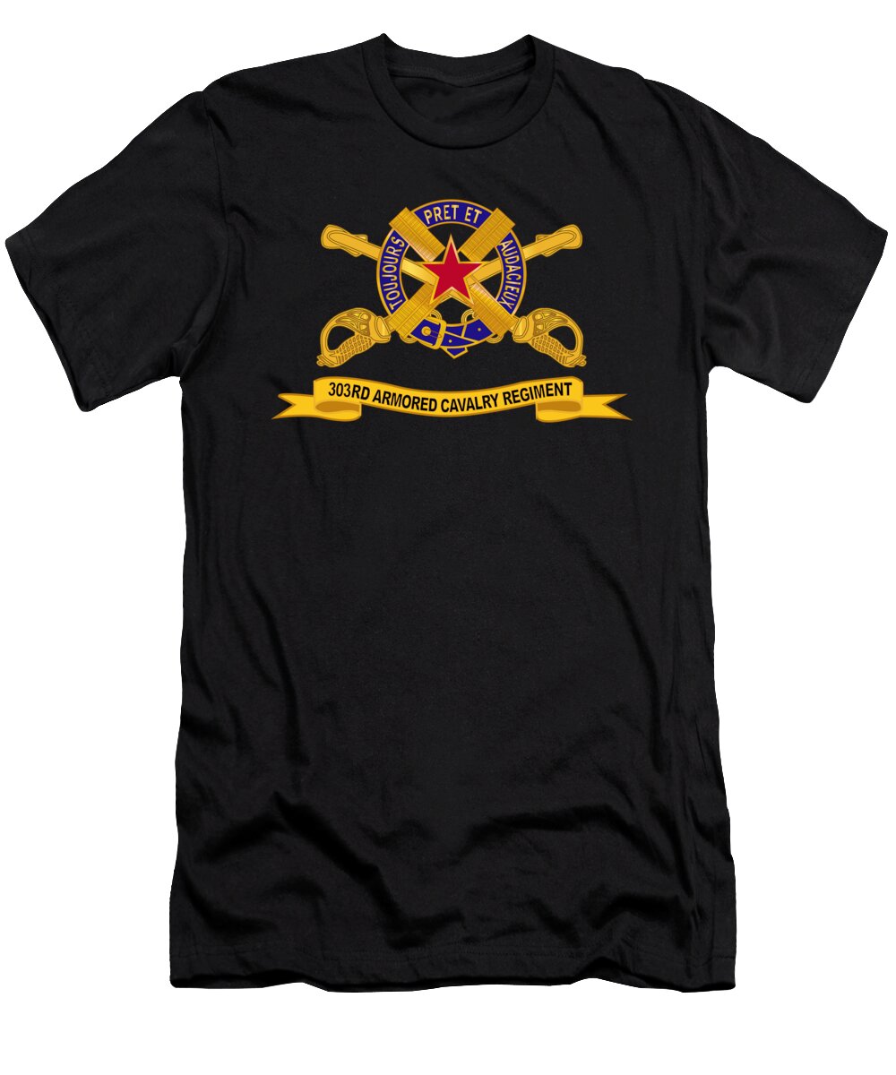 Army 303rd Armored Cavalry Regiment W Br Ribbon X 300 Tom Adkins T-Shirt