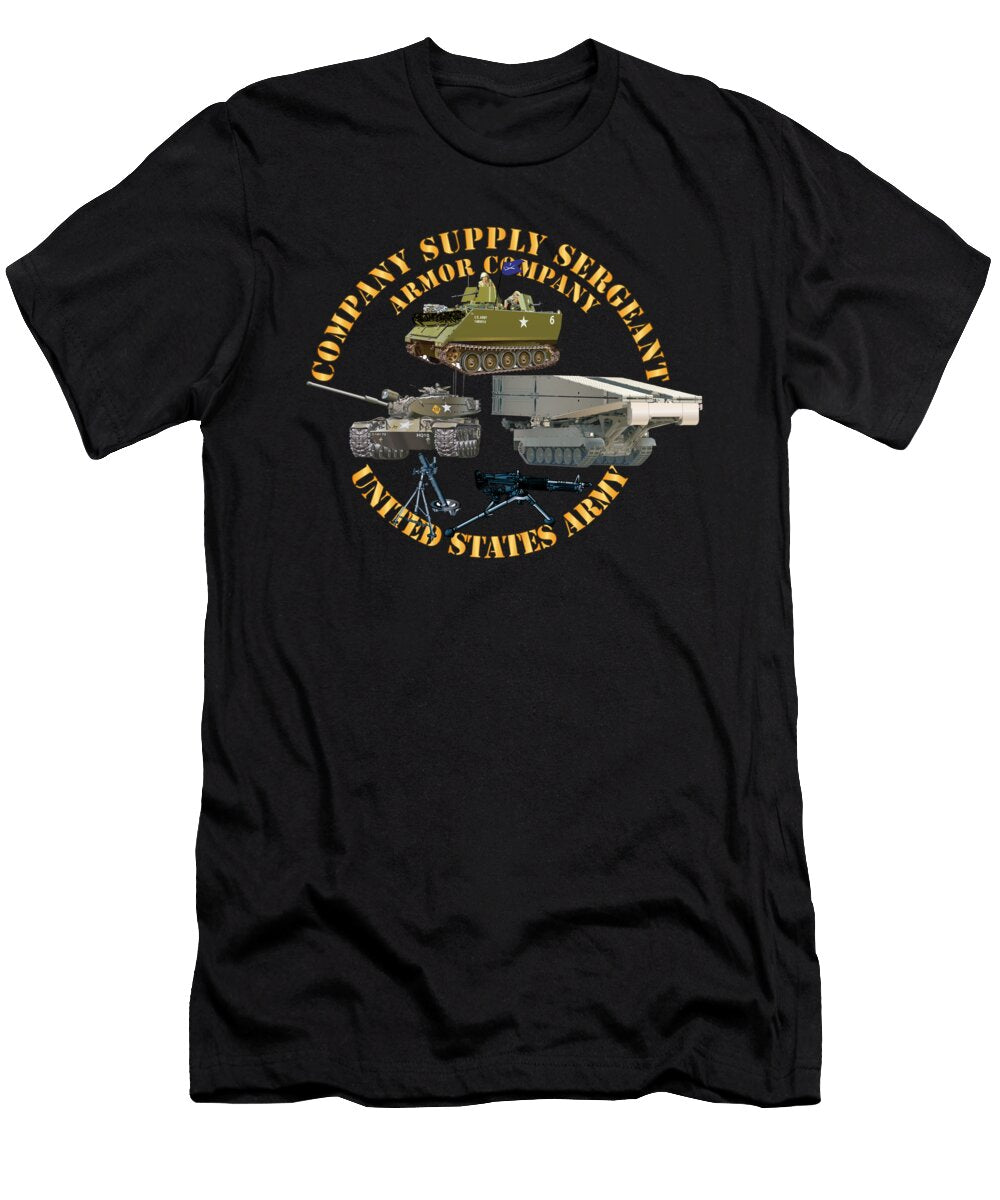 Army Company Supply Sergeant Armor Company W Weapons and Vehicles X 300 Tom Adkins T-Shirt