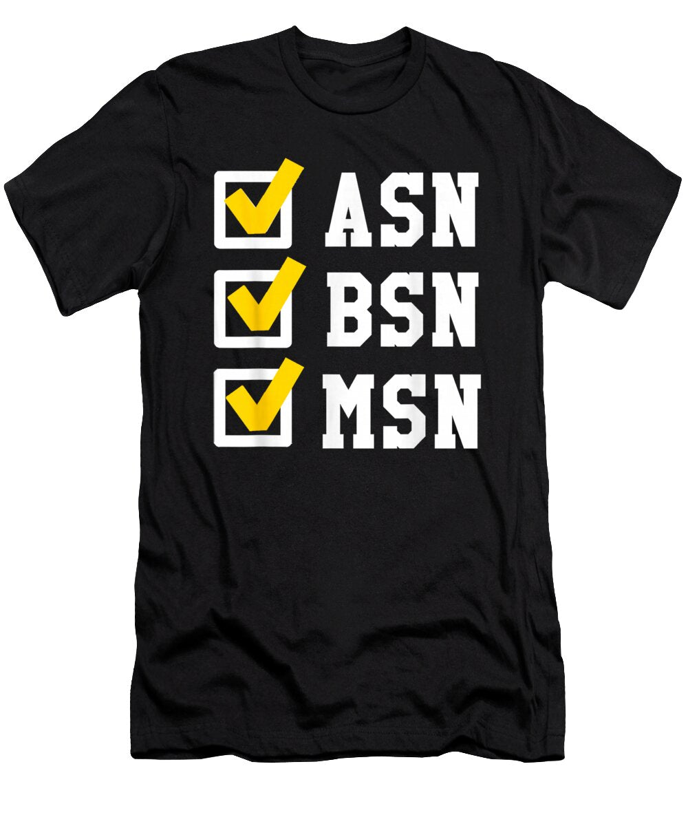 Asn Bsn Msn Nursing Degree Christmas Ornament Decor Holiday Gift Huy Huynh Trong T-Shirt