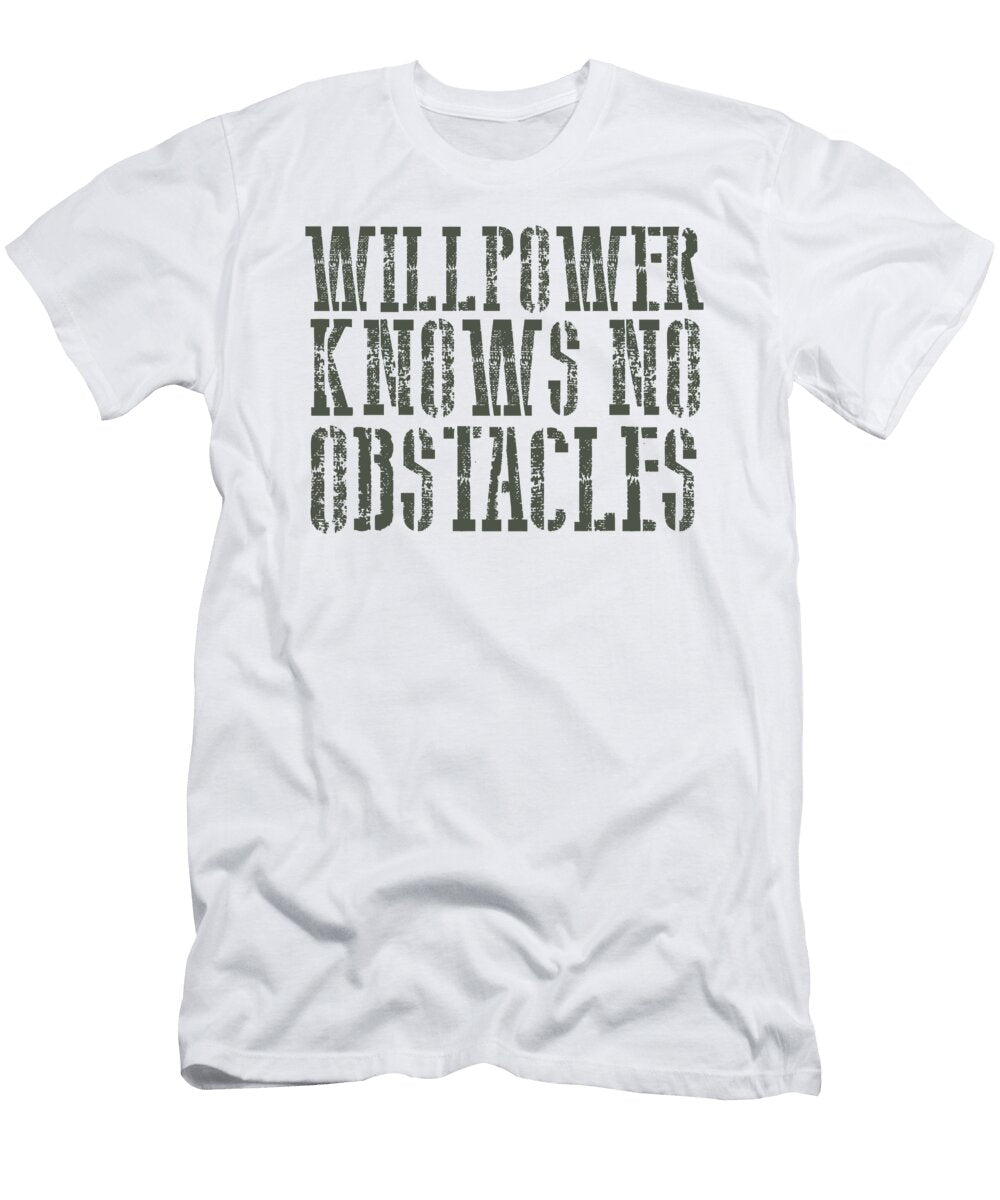 Athlete Gift Willpower Knows No Obstacles Fitness Trainer Gifts Kanig Designs T-Shirt