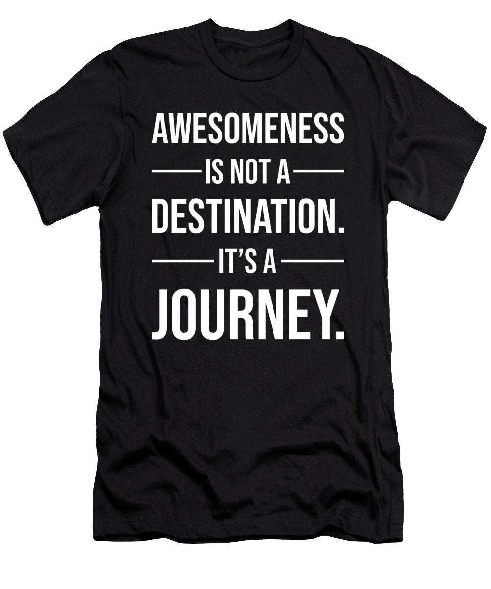 Awesomeness Funny Gym Hustle Success Motivational Matthew Chan T-Shirt