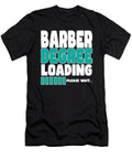 Barber Degree Loading Manuel Schmucker T-Shirt