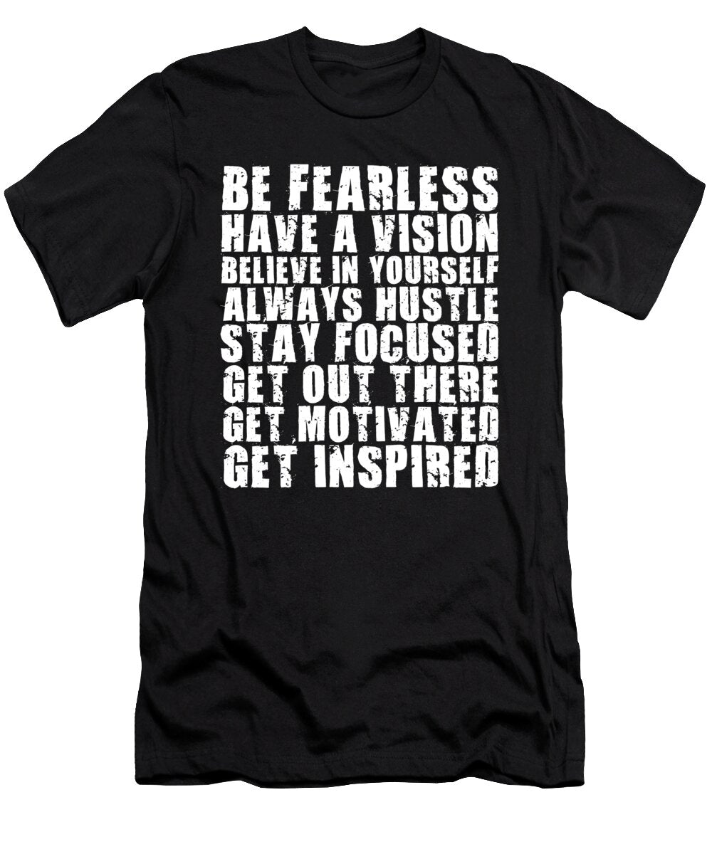 Be Fearless Matthew Chan T-Shirt
