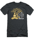 Be the Energy You Want to Attract Anh Nguyen T-Shirt