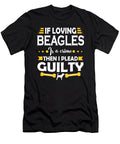 Beagle Dog Lover Pleading Guilty Quote Dusan Vrdelja T-Shirt