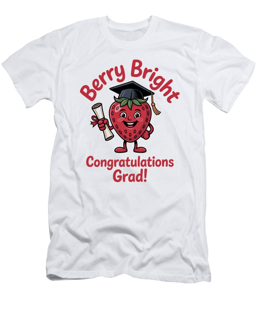 Berry Bright Graduation Card Joanna Redesiuk T-Shirt