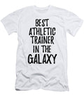 Best Athletic Trainer in the Galaxy Funny Sci Fi Lover Gift Nerd Coworker Geek Present Idea Funny Gift Ideas T-Shirt