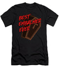 Best Embalmer Ever Death Funeral Director Gift Thomas Larch T-Shirt