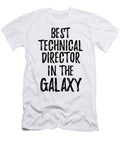 Best Technical Director in the Galaxy Funny Sci Fi Lover Gift Nerd Coworker Geek Present Idea Funny Gift Ideas T-Shirt
