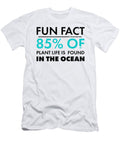 Biologist Gift Fun Fact 85 of Plant Life Found in the Ocean Marine Biology Kanig Designs T-Shirt