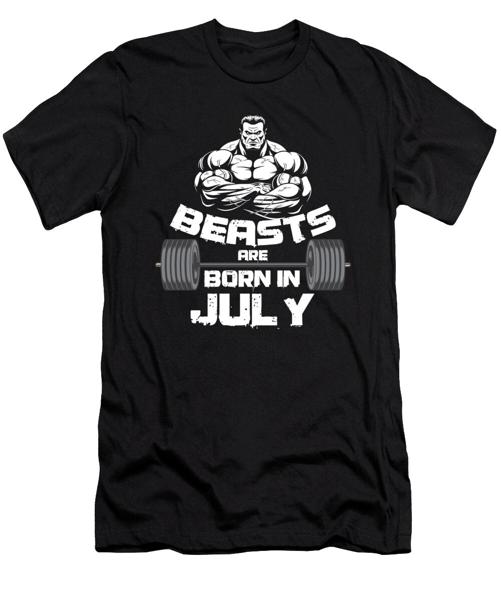 Birthday Celebration Party Gift Beast Are Born in July Birth Anniversary Gym Barbells Thomas Larch T-Shirt
