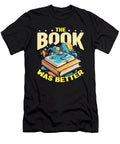 Book Editor the Book Was Better English Teacher Tshirtconcepts Marvin Poppe T-Shirt