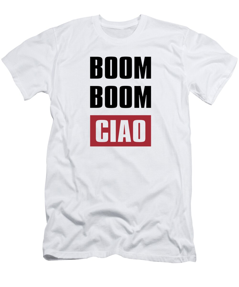 Boom Boom Ciao Luis Medeiros T-Shirt