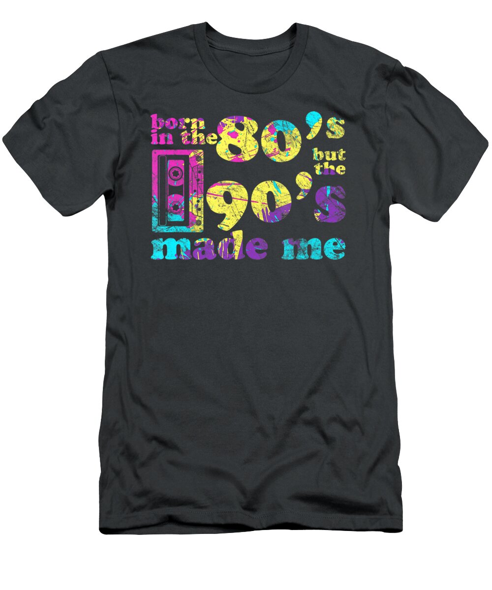 Born in the 80s But 90s Made Me I Love the 80s Ngu Thuc Ly T-Shirt