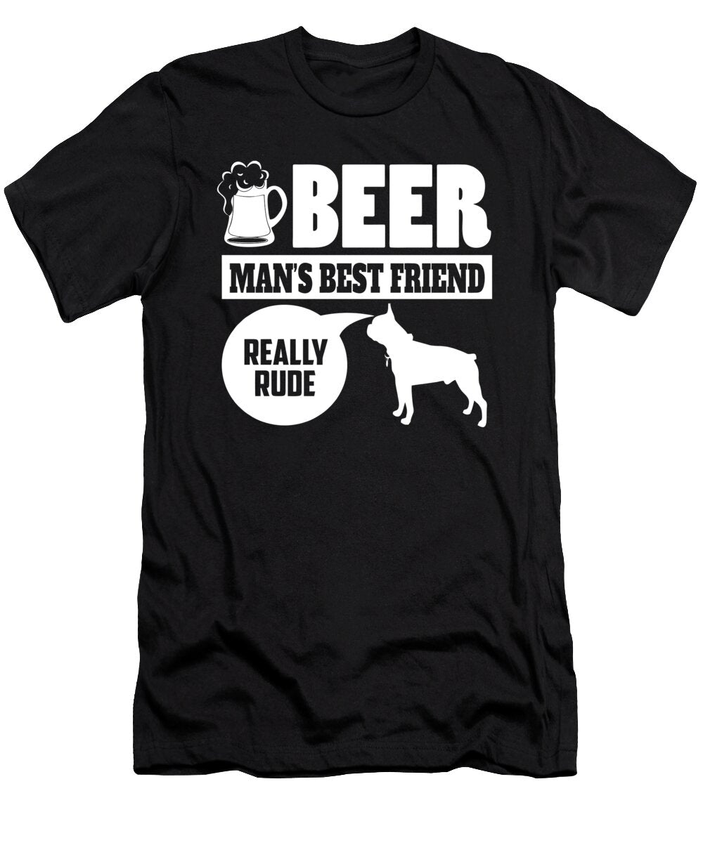 Boston Terrier Pet Dog Best Friend Quote Dusan Vrdelja T-Shirt