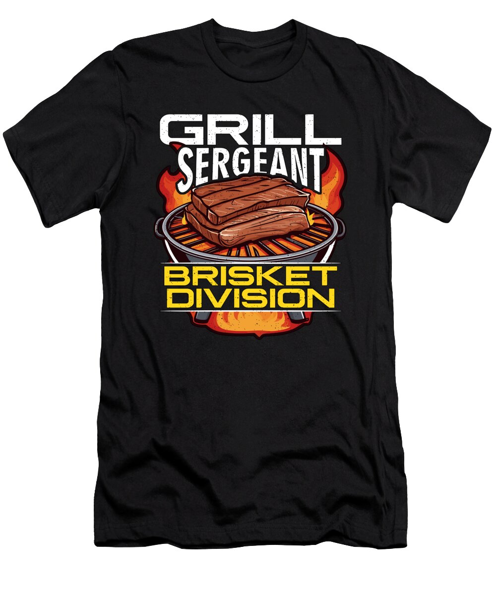 Brisket Barbeque Grill Sergeant Brisket Grilling Tshirtconcepts Marvin Poppe T-Shirt