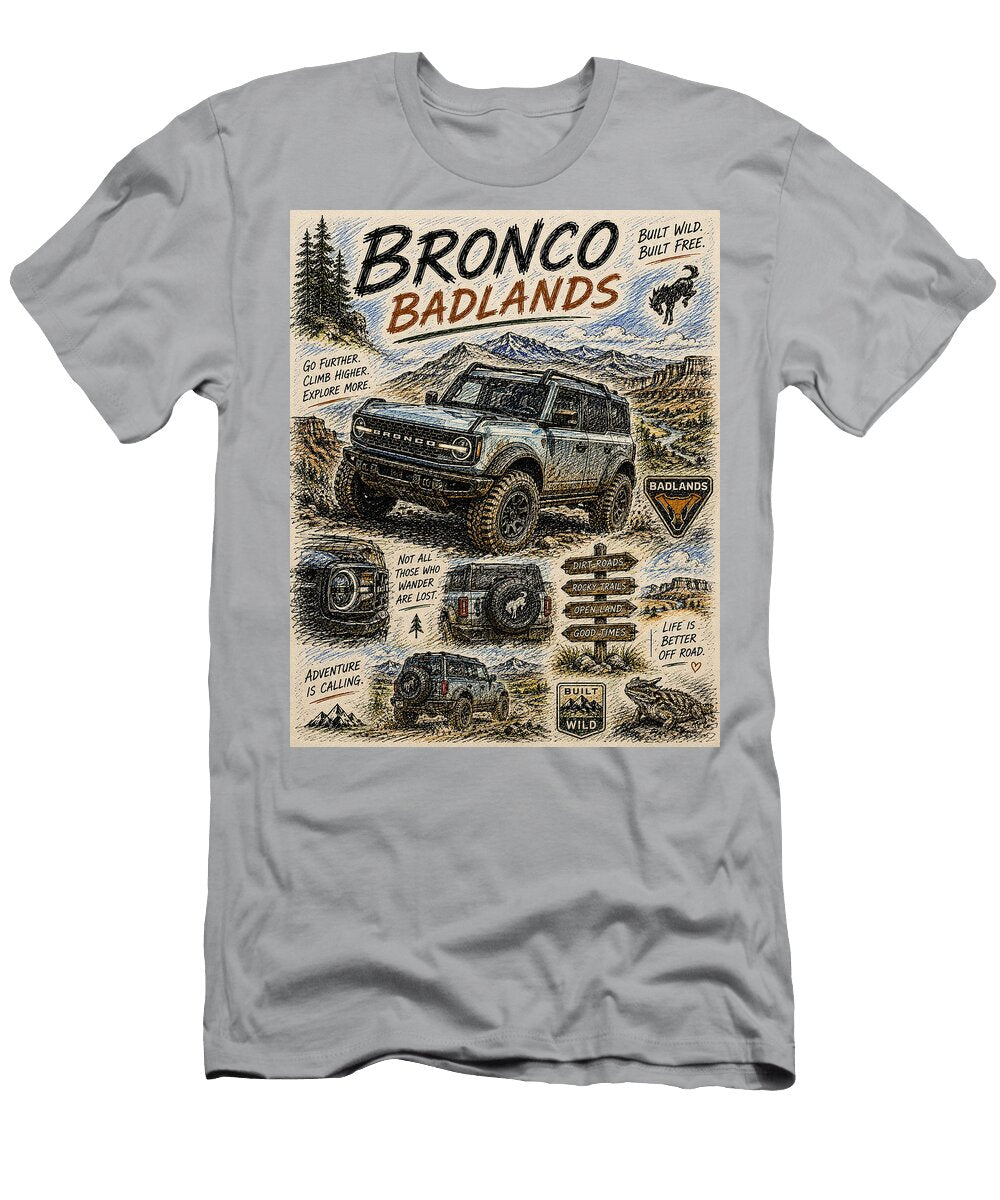 Bronco Badlands Adventure Amit Patnaik T-Shirt