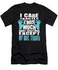 Bull Terrier Lover Cares That Much Quote Dusan Vrdelja T-Shirt
