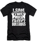 Bulldogs Lover Cares That Much Quote Dusan Vrdelja T-Shirt