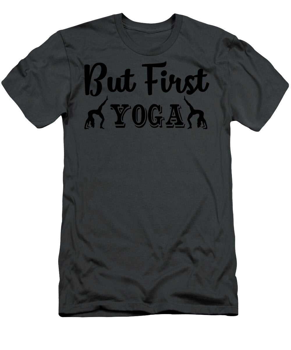 But First Yoga the Curve T-Shirt