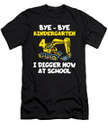 Bye Bye Kindergarten School Construction Truck Florian Dold Art T-Shirt