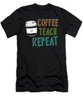Caffeine Coffee Lover Coffeephile Professor Coffee Teach Repeat Thomas Larch T-Shirt