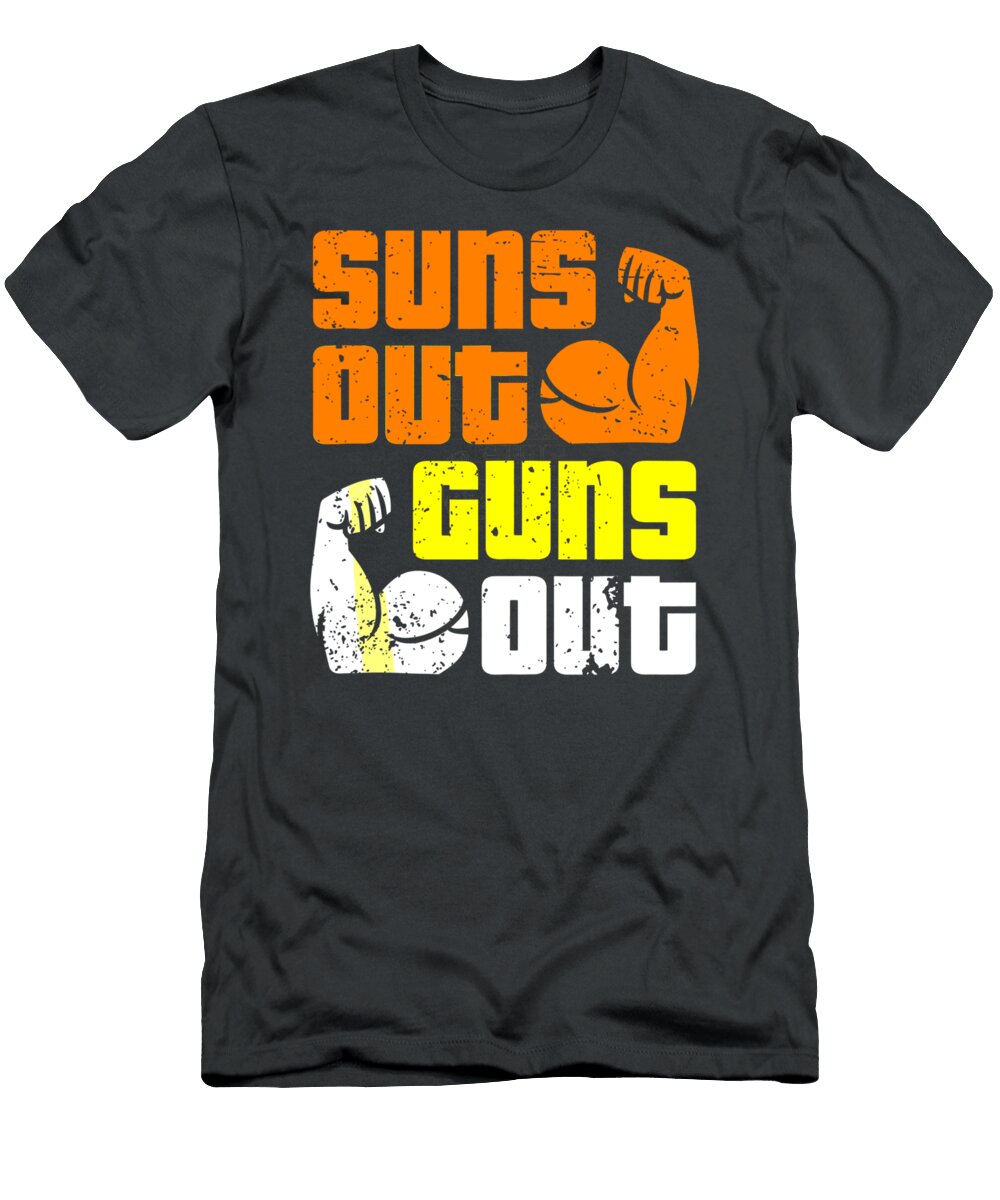 Cali Style Bodybuilding Suns Out Guns Out Biceps Strath Nimrat T-Shirt