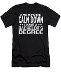 Calm Down I Have a Christmas Ornament Decor Holiday Gift Huy Huynh Trong T-Shirt